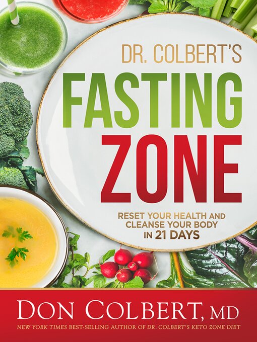 Title details for Dr. Colbert's Fasting Zone by Don Colbert, MD - Wait list